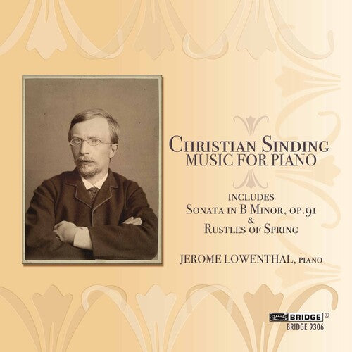 Christian Sinding: Music For Piano / Jerome Lowenthal
