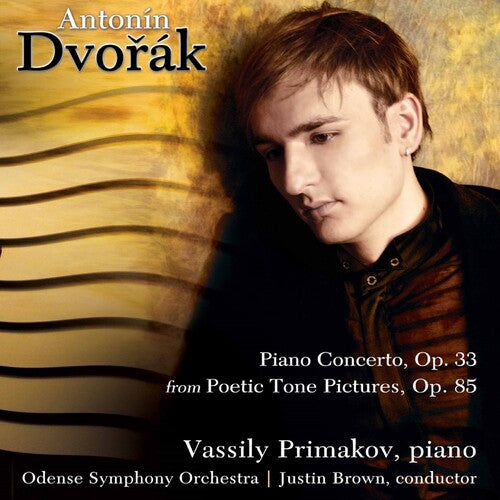 Dvorak: Piano Concerto, Etc / Primakov, Brown