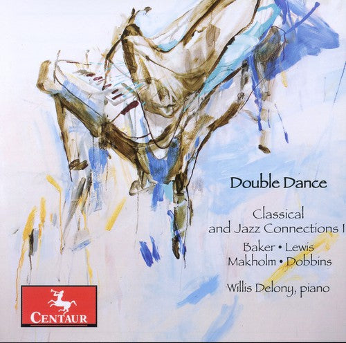 Double Dance: Classical and Jazz Connections, Vol. 2