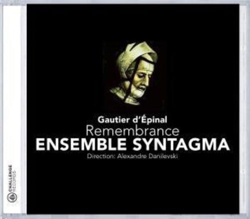 GAUTIER D'ESPINAL: Chamber Music (Syntagma Ensemble)