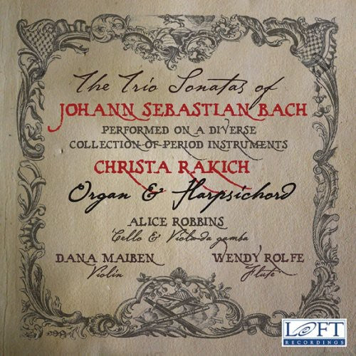 Bach: The Trio Sonatas