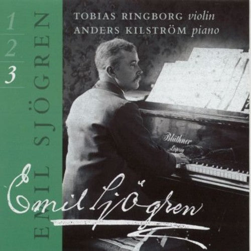 Sjögren: Complete Works for Violin and Piano, Vol. 3
