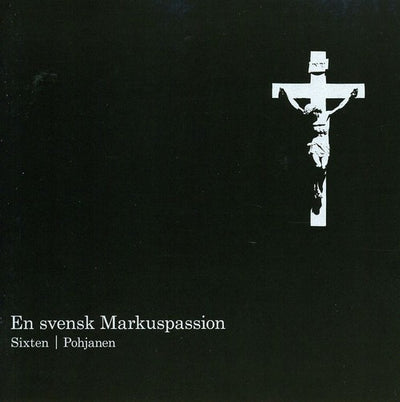 En svensk Markuspassion