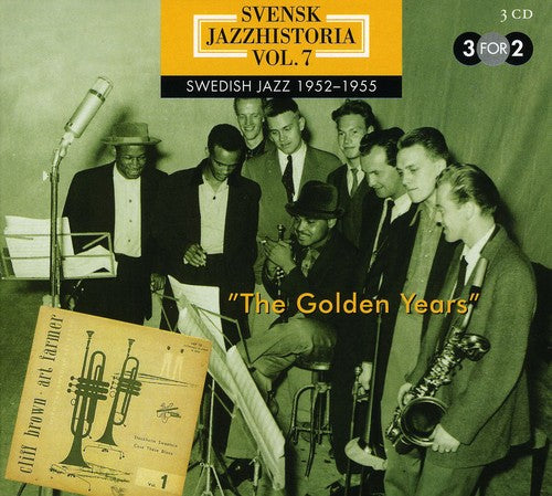 Svensk jazzhistoria vol. 7 (1952-1955) - The Golden Years