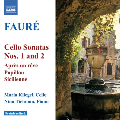 Fauré: Cello Sonatas / Kliegel, Tichman