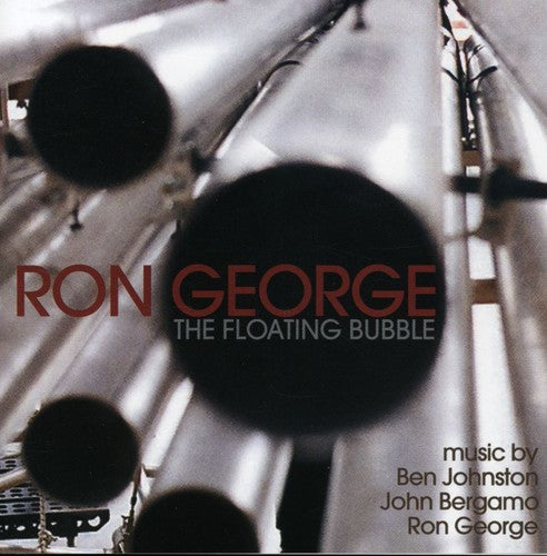 George, Ron: The Floating Bubble