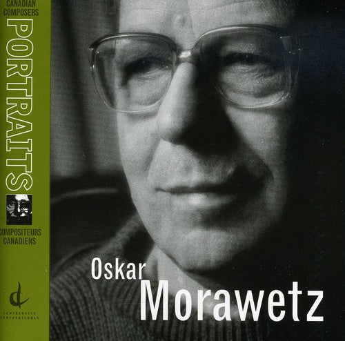 Morawetz, O.: Canadian Composers Portraits