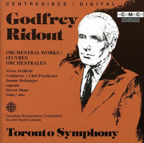 Ridout: Orchestral Works / Feldbrill, Toronto So