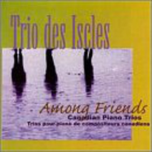 Trio des Iscles: Among Friends