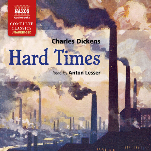 Hard Times (Unabridged)