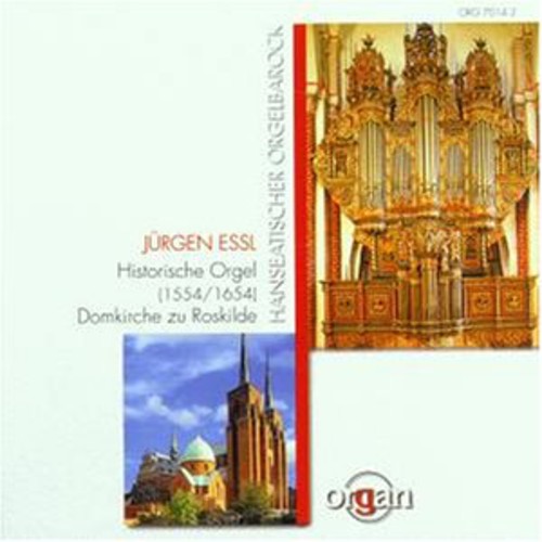 Organ Recital: Essl, Jurgen - TUNDER / BUXTEHUDE / BACH, J.S