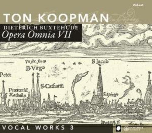 Buxtehude: Opera Omnia Vol VII - Vocal Works Vol 3 / Koopman, Amsterdam Baroque