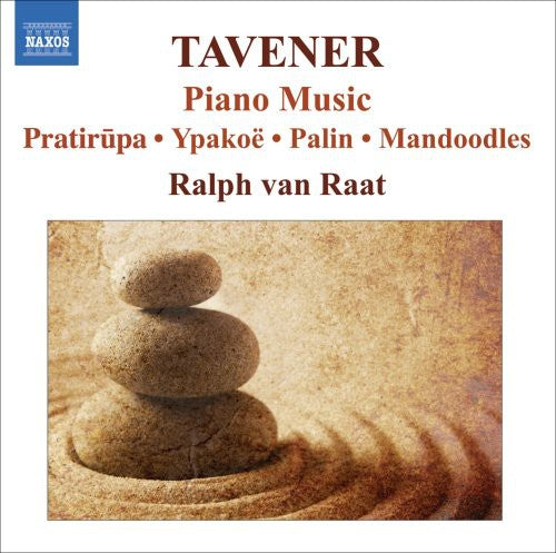 TAVENER: Piano Works