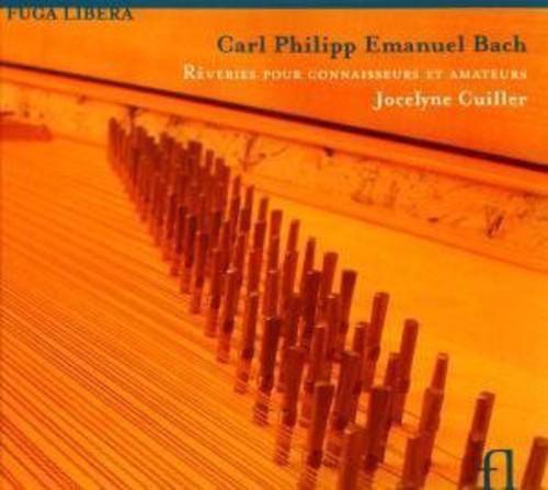 Bach: Reveries pour connaisseurs et amateurs