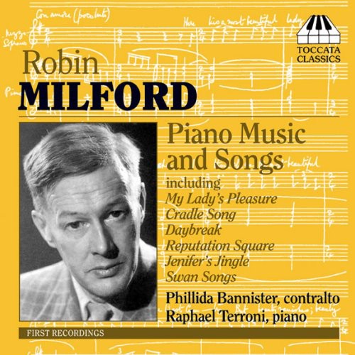 Milford, R.: Piano Music / Songs