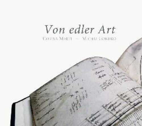Von Edler Art - Music For Keyboard And Plucked Instruments From 15th Century German Manuscripts