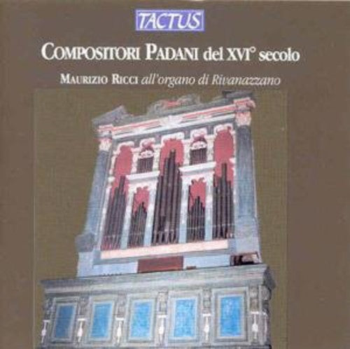 Compositori Padani del XVI secolo