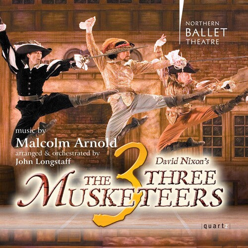 Arnold: The Three Musketeers / Pryce-Jones, Northern Ballet Theater Orchestra