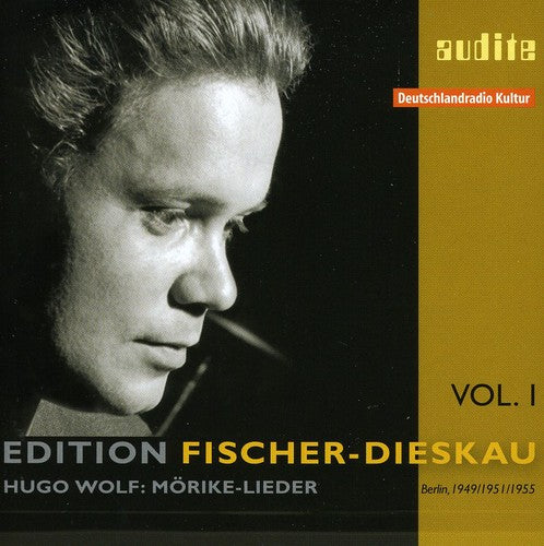 Fischer-Dieskau Edition Vol 1 - Hugo Wolf: Morike Lieder / Klust, Wille