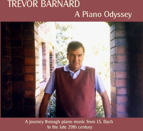 Barnard, Trevor: A Piano Odyssey