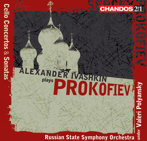 Prokofiev: Cello Concertos & Sonatas / Alexander Ivashkin