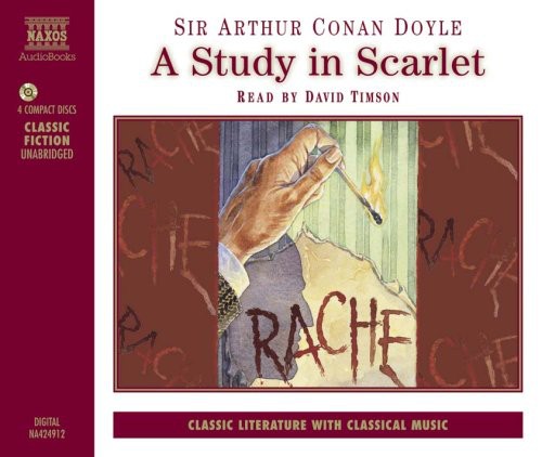 A Study in Scarlet / Arthur Conan Doyle (unabridged) [4 CDs]