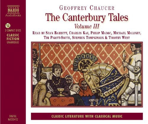 The Canterbury Tales III / Geoffrey Chaucer (unabridged) [3 CDs]