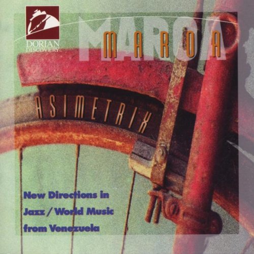 Maroa: Asimetrix - New Directions in Jazz