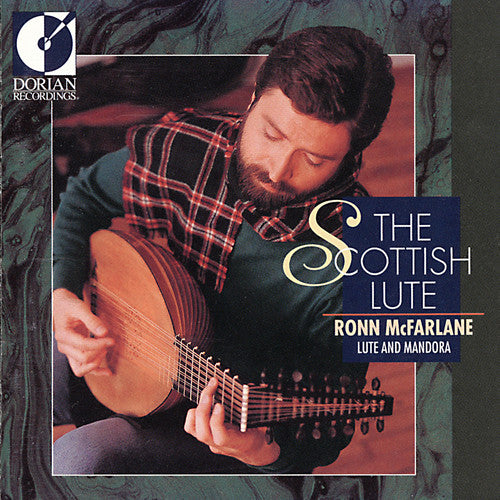 The Scottish Lute Vol. 1 / Ronn McFarlane
