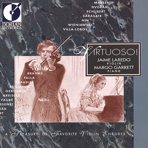 Virtuoso! A Treasury of Favorite Violin Encores / Laredo, Garrett