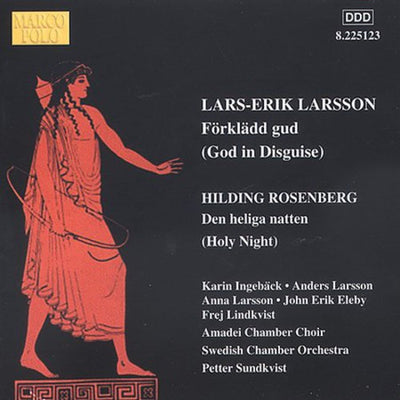 LARSSON: Forkladd gud / ROSENBERG: Den heliga natten