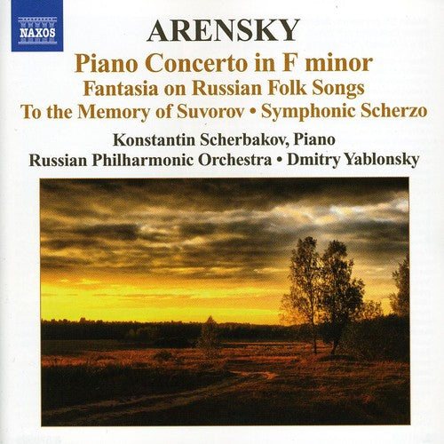 Arensky: Piano Concerto, Fantasia / Yablonsky, Scherbakov, Russian PO