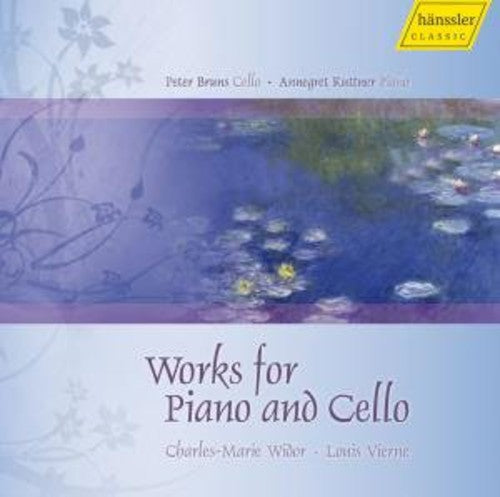 WIDOR, C.-M.: Cello Sonata / 3 Pieces / VIERNE, L.: Cello So