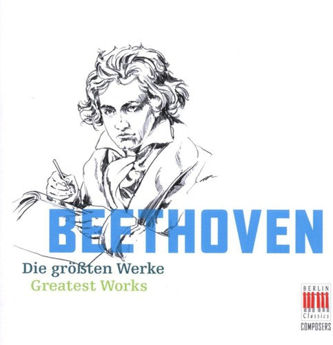 BEETHOVEN, L. van: Die grossten Werke (Greatest Works)