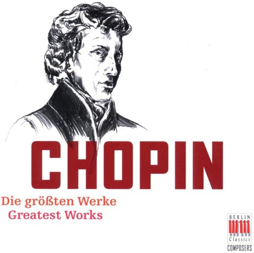 Chopin, F.: Die grossten Werke (Greatest Works)