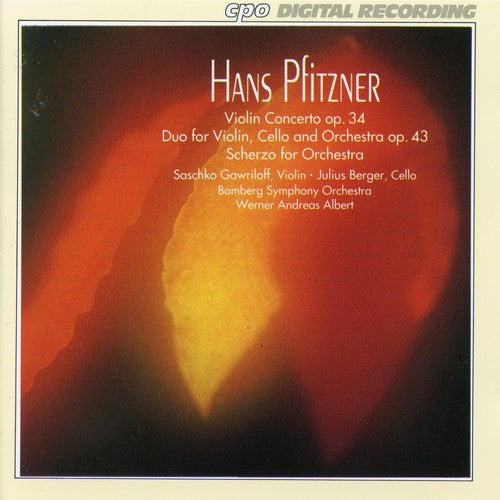 Pfitzner: Violin Concerto In B Minor; Duo & Scherzo / Bamberg Symphony Orchestra