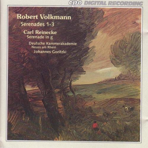 VOLKMANN: Serenades Nos. 1-3 / Reinecke: Serenade in G minor
