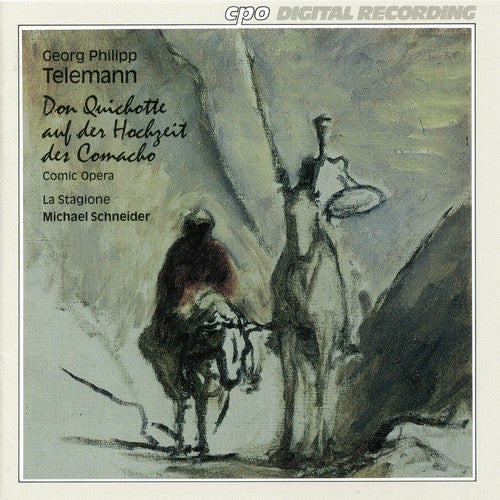 Telemann: Don Quichotte Auf Der Hochzeit Des Comacho