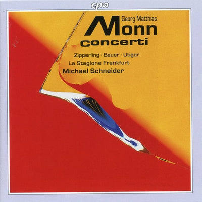 Monn: Concerti / Zipperling, Bauer, Utiger, Schneider