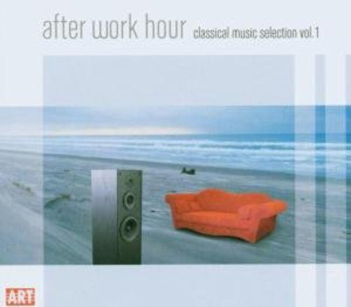CLASSICAL MUSIC SELECTION, Vol. 1 - After Work Hour