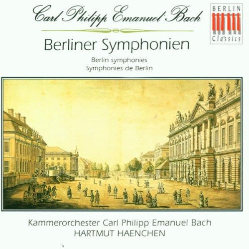 C.p.e. Bach: Berliner Symphonien / Hartmut Haenchen, Et Al