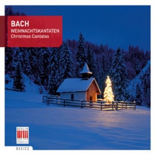 Bach: Weihnachtskantaten (Christmas Cantatas)