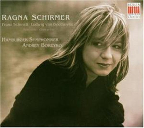 Schmidt: Concertante Variations; Beethoven / Ragna Schirmer