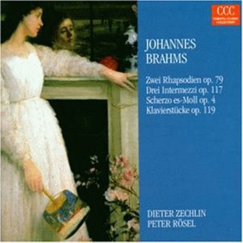 Brahms, J.: 2 Rhapsodies / 3 Intermezzos / 4 Piano Pieces, O