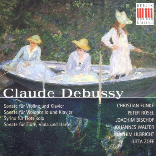 Debussy, C.: Violin Sonata / Cello Sonata / Syrinx / Sonata