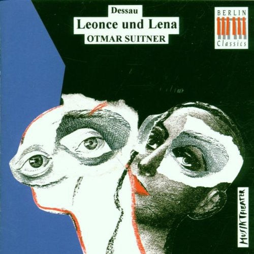 Dessau, P.: Leonce Und Lena [Opera]
