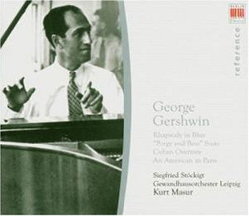 Gershwin, G.: Rhapsody in Blue / Porgy and Bess / Cuban Over