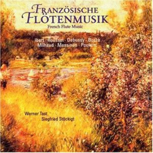 Flute Recital: Tast, Werner - IBERT, J. / ROUSSEL, A. / DEBU