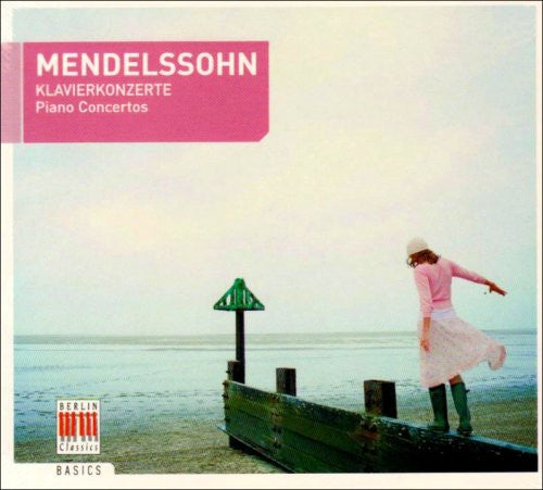 Mendelssohn: Piano Concertos Nos. 1 and 2 - Concerto for 2 P