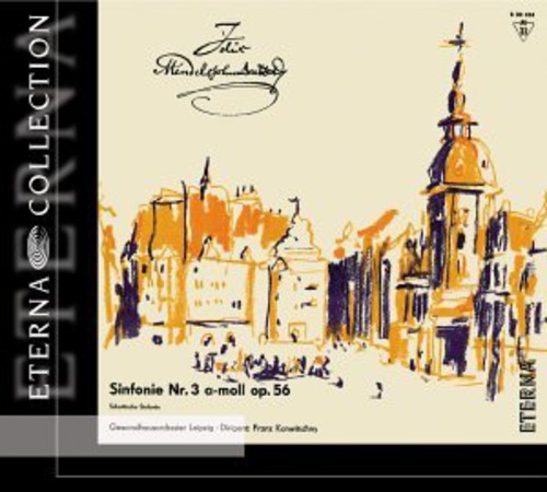 Mendelssohn, Felix: Symphony No. 3, "Scottish" / Schumann, R
